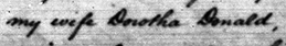 Signature - Dorotha Donald.