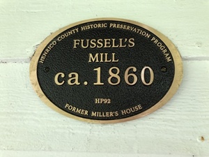 Fussell's Mill plaque. Fussell's Mill plaque.